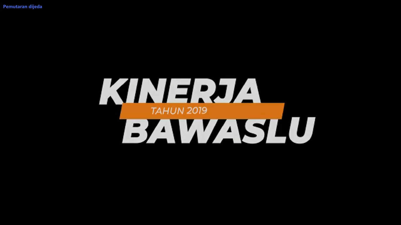 Kinerja Bawaslu 2019