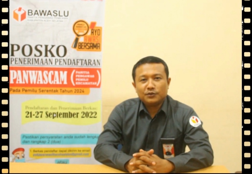 Update Hari Kedua Pendaftaran Panwaslu Kecamatan Dalam Kabupaten Aceh Selatan