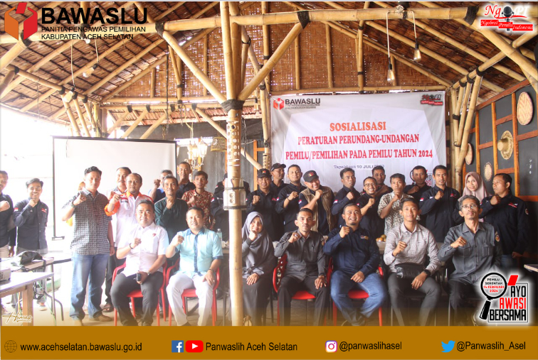 Jelang Tahapan Kampanye, Panwaslih Aceh Selatan Gelar Sosialisasi