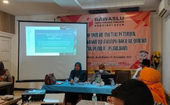 Panwaslih Aceh Susun Juknis Pengawasan Uji Baca Al-Qur'an Bagi Calon Peserta Pemilu dan Pemilihan